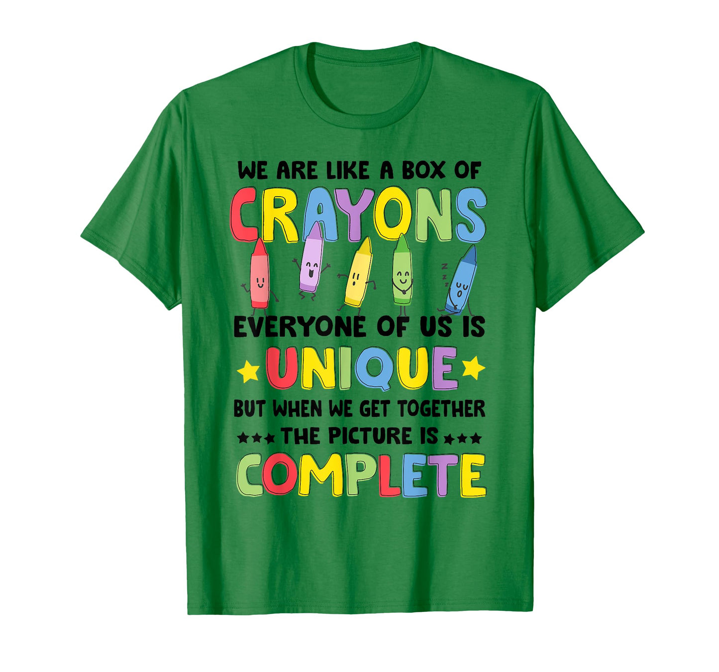 We Are Like A Box of Crayons Inspirational Teacher Life Kids T-Shirt