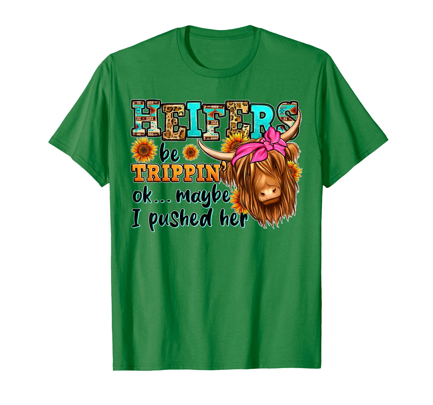 Heifer Be Trippin Western Country Longhaired Cow Animal Farm T-Shirt