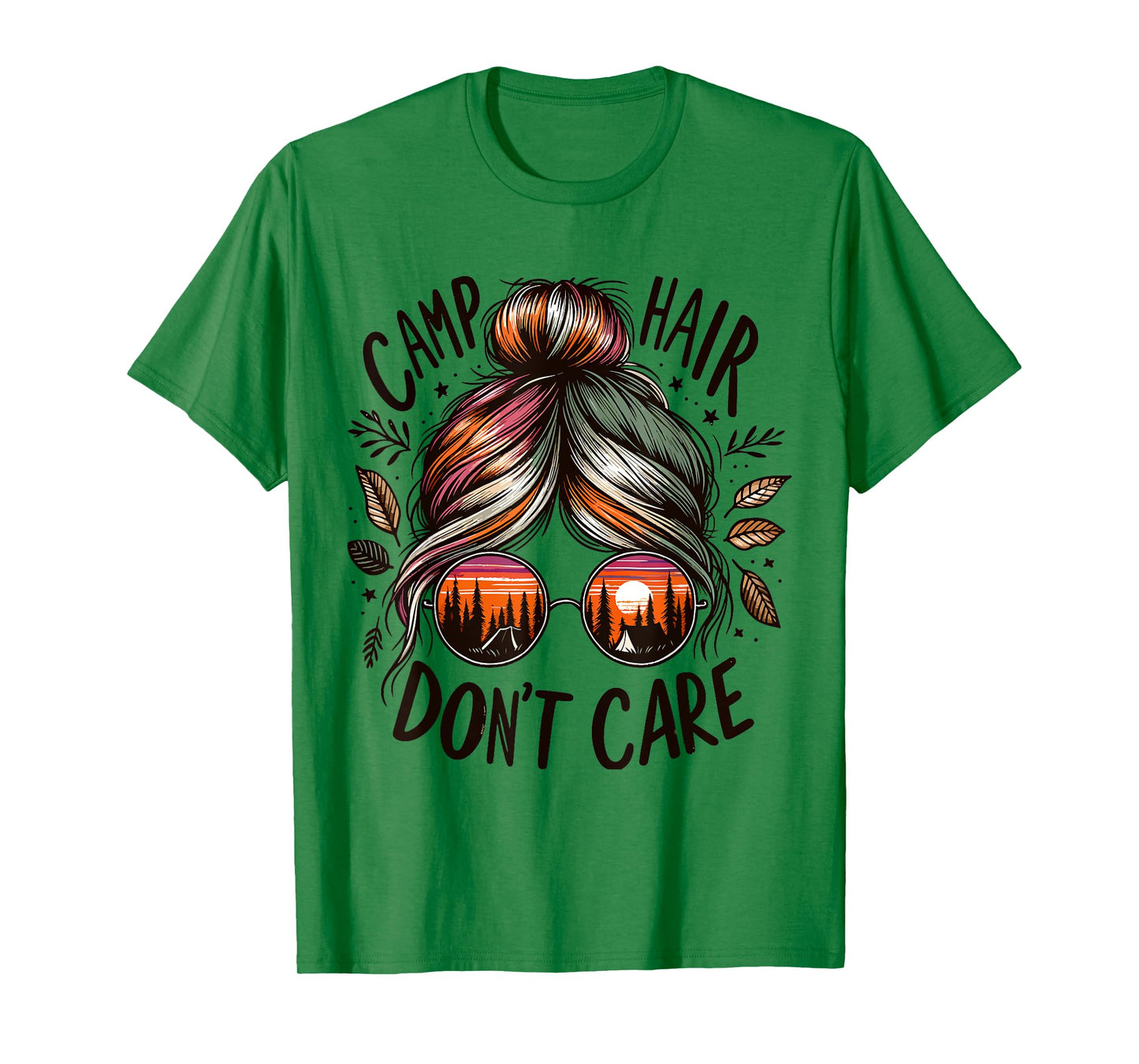 Camp Hair Don't Care Messy Bun Funny Camping Camper Women T-Shirt