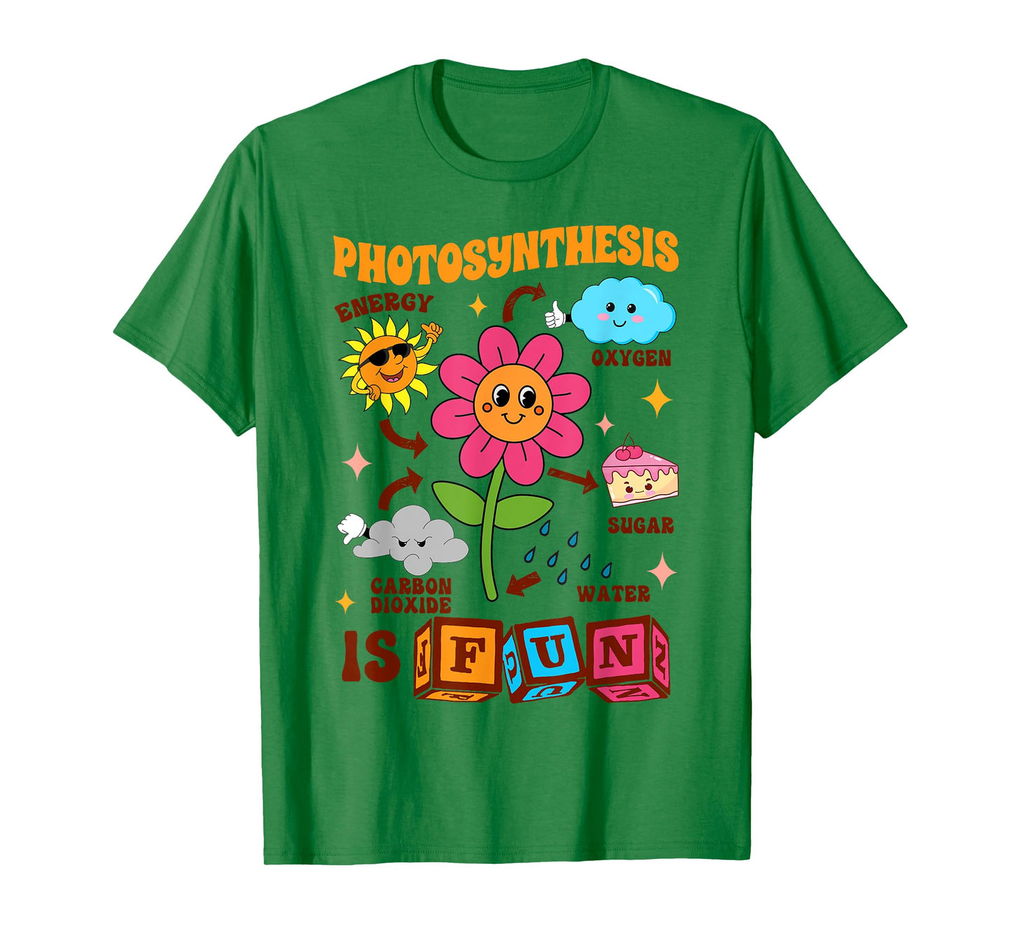 Science Lover Nature Outdoor Teacher Photosynthesis Is Fun T-Shirt for Men Women