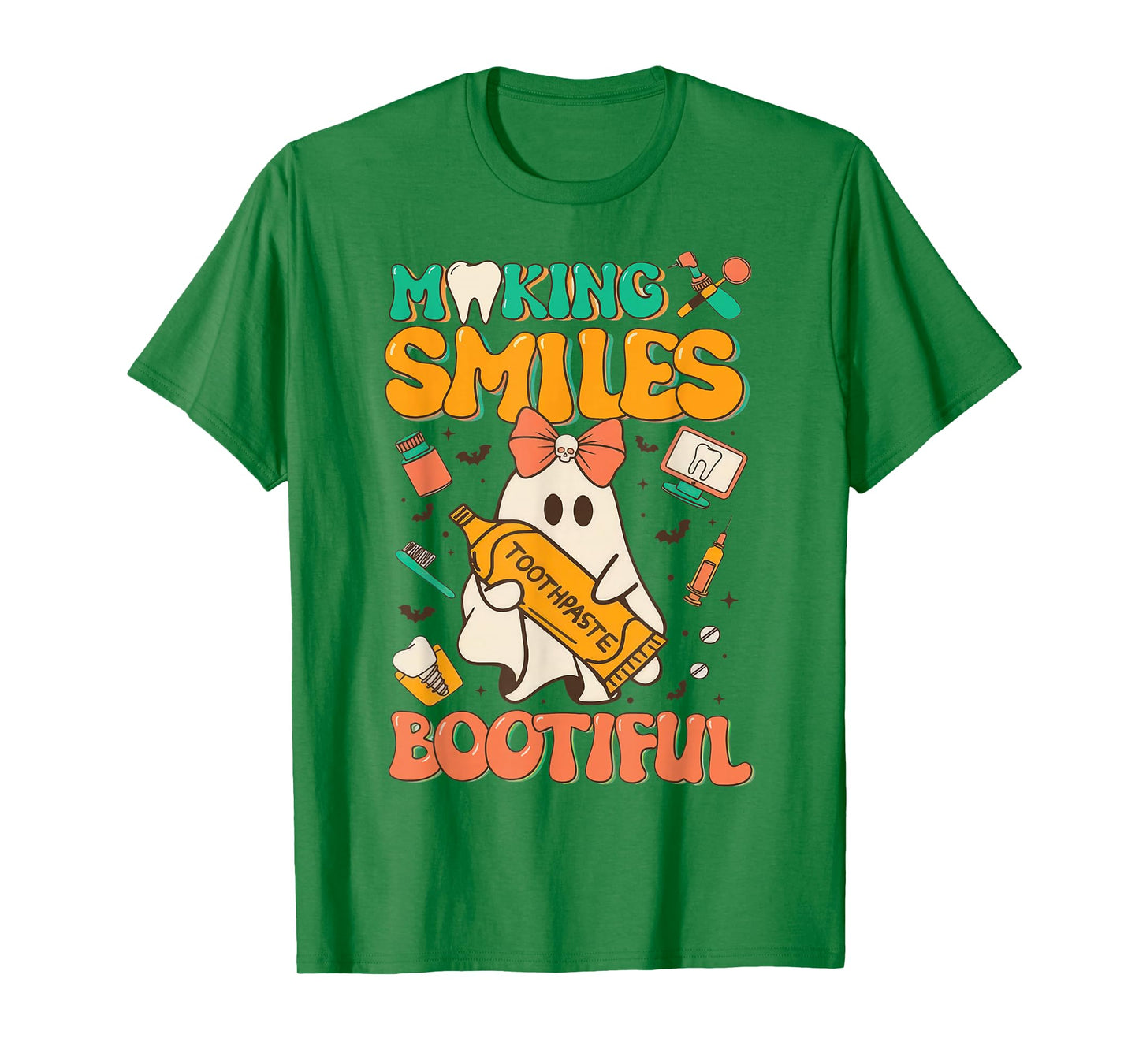 Making Smiles Bootiful Tooth Ghost Dentist Dental Halloween T-Shirt