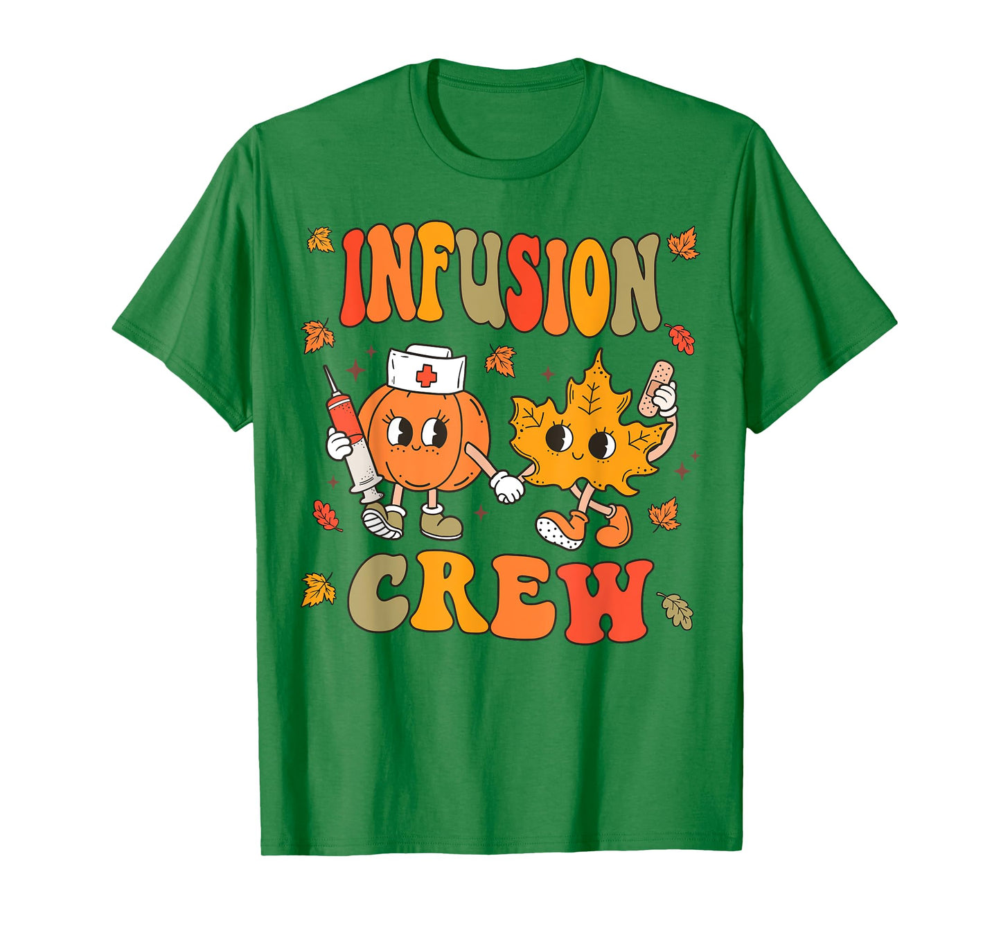 Fall Infusion Nurse Crew Thanksgiving IV Therapy Women T-Shirt