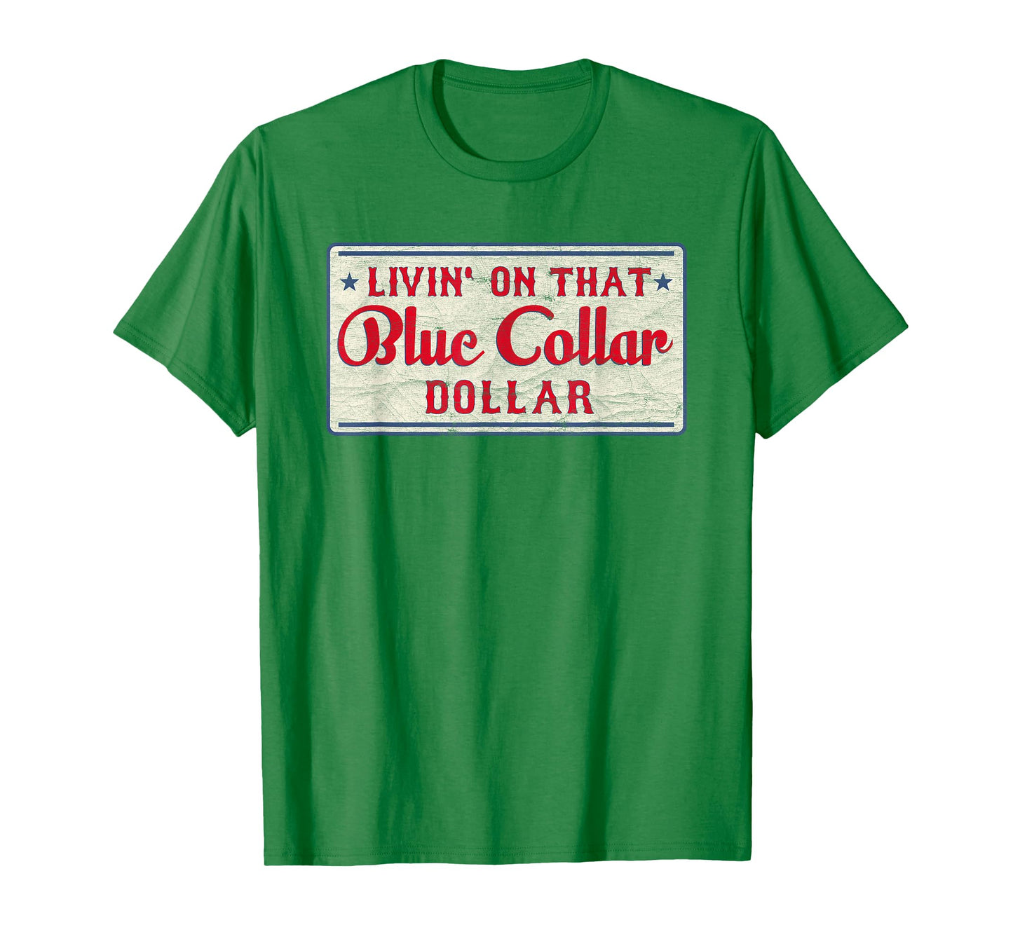 Vintage Retro Living On That Blue Collar Dollar T-Shirt