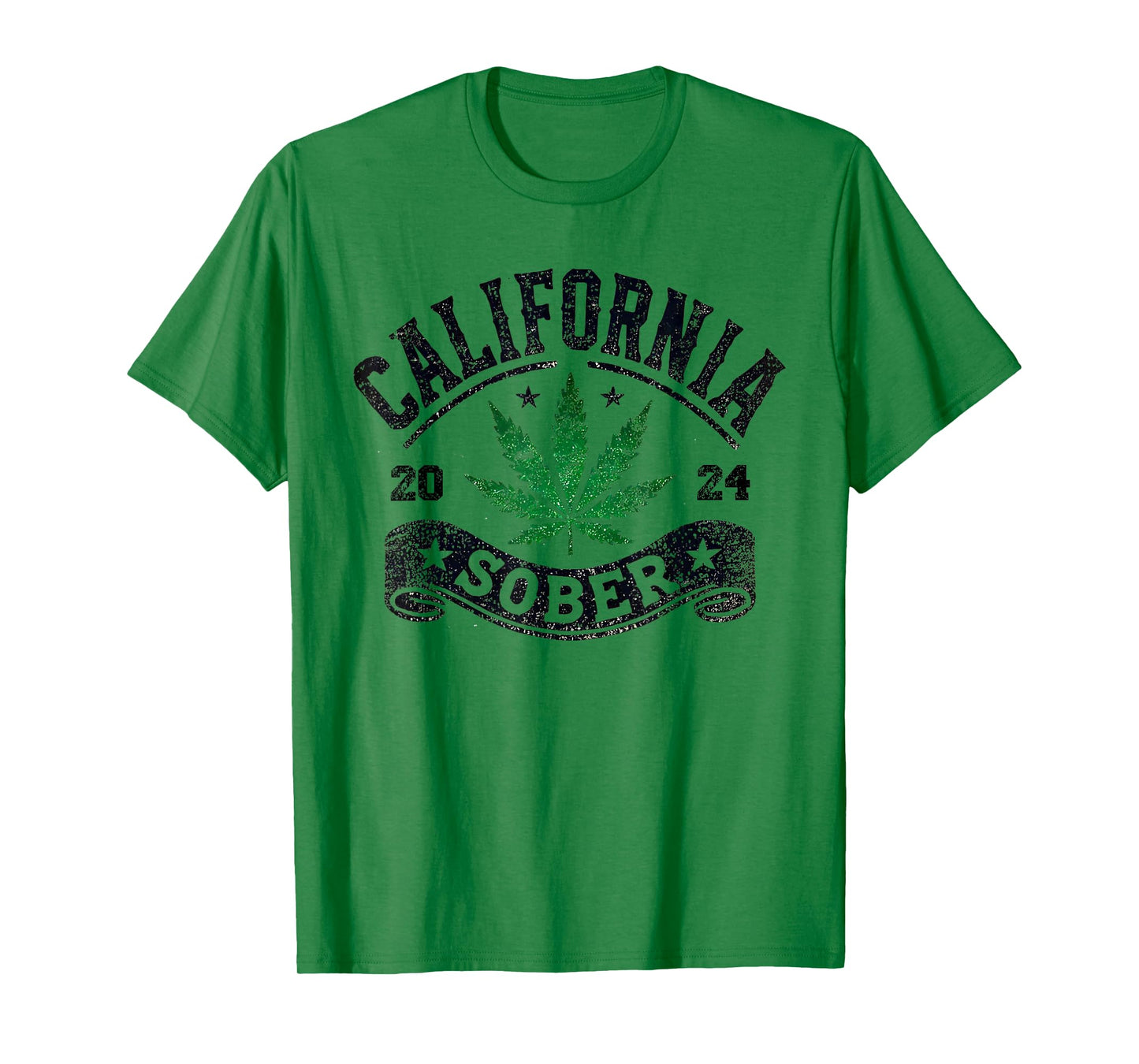 California Sober Funny Weed Sobriety T-Shirt T-Shirt