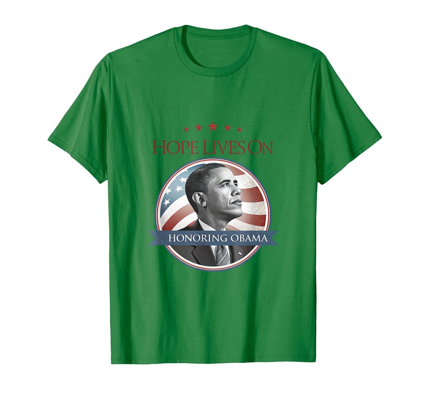 Barack Obama Tribute Art Hope Lives On T-Shirt