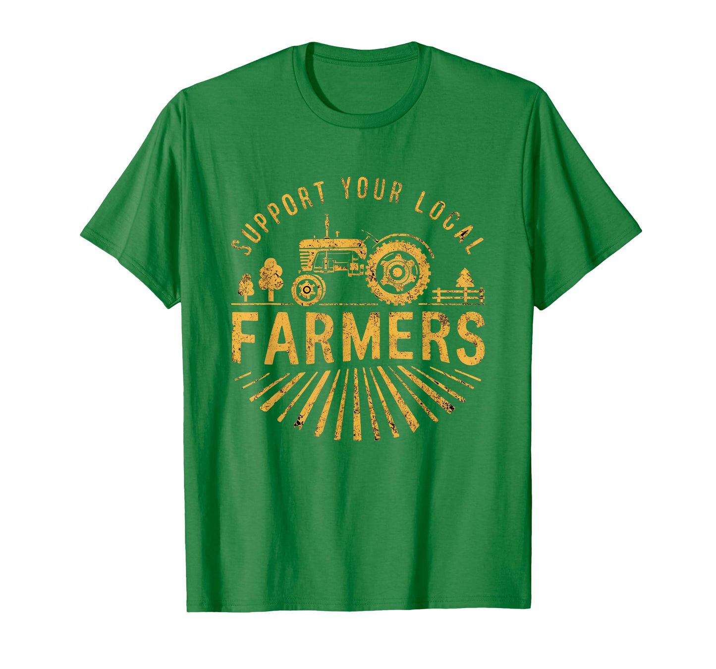 Support Your Local Farmers Farming Life Farm Tractor Farmer T-Shirt