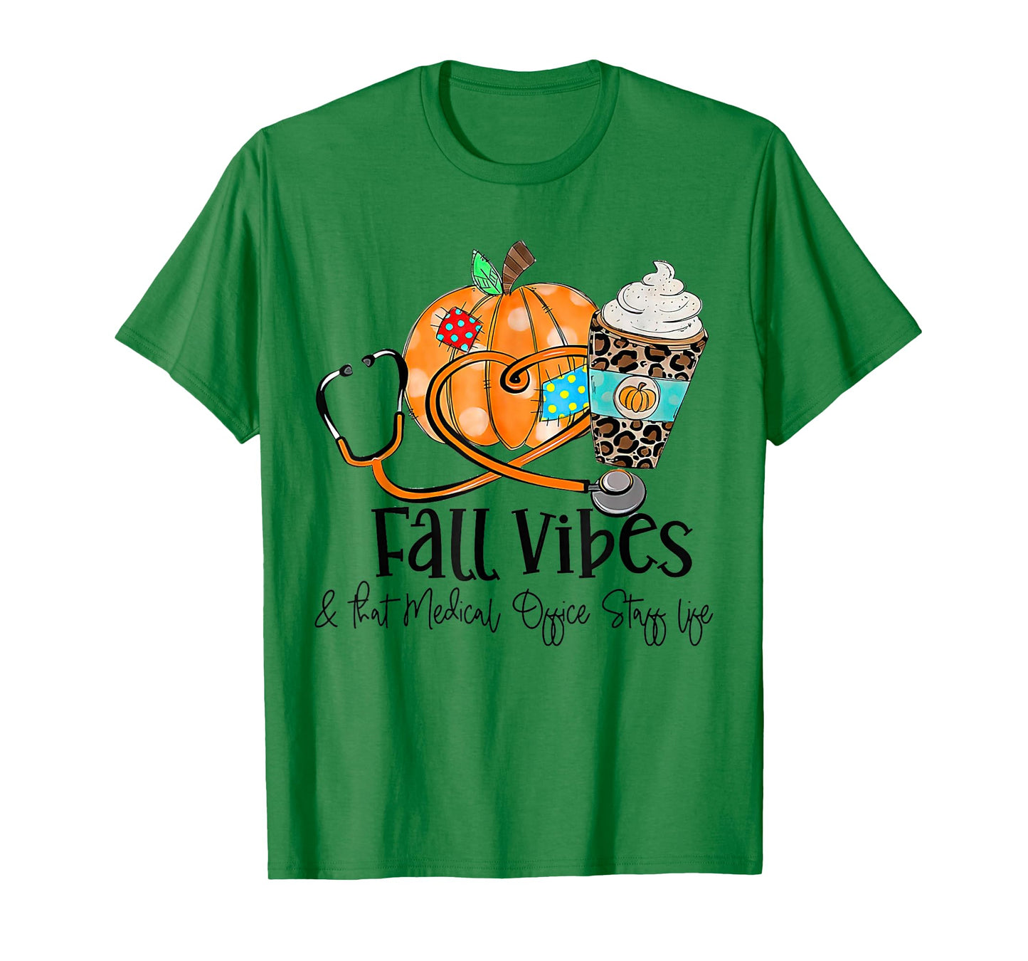 Fall Vibes And Medical Office Staff Life Pumpkin Leopard T-Shirt