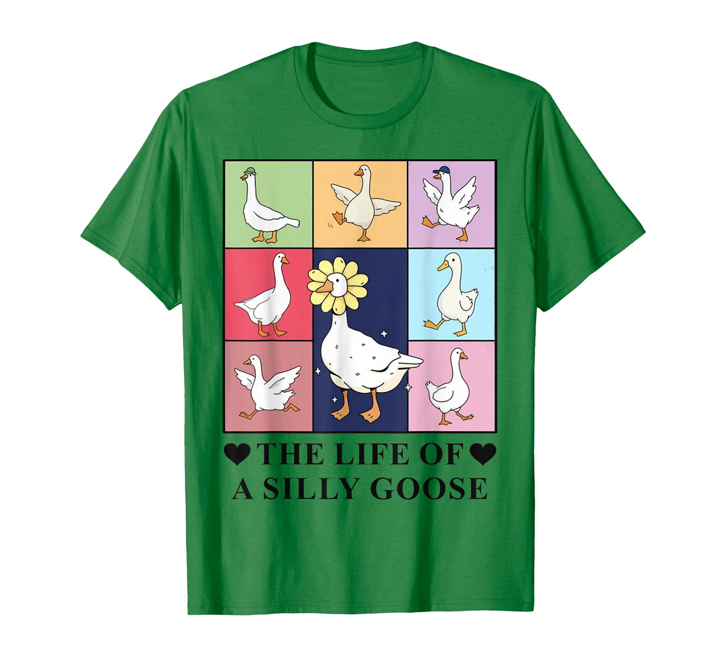 The Life of a Silly Goose Funny Trendy Meme Show Girl Tee T-Shirt