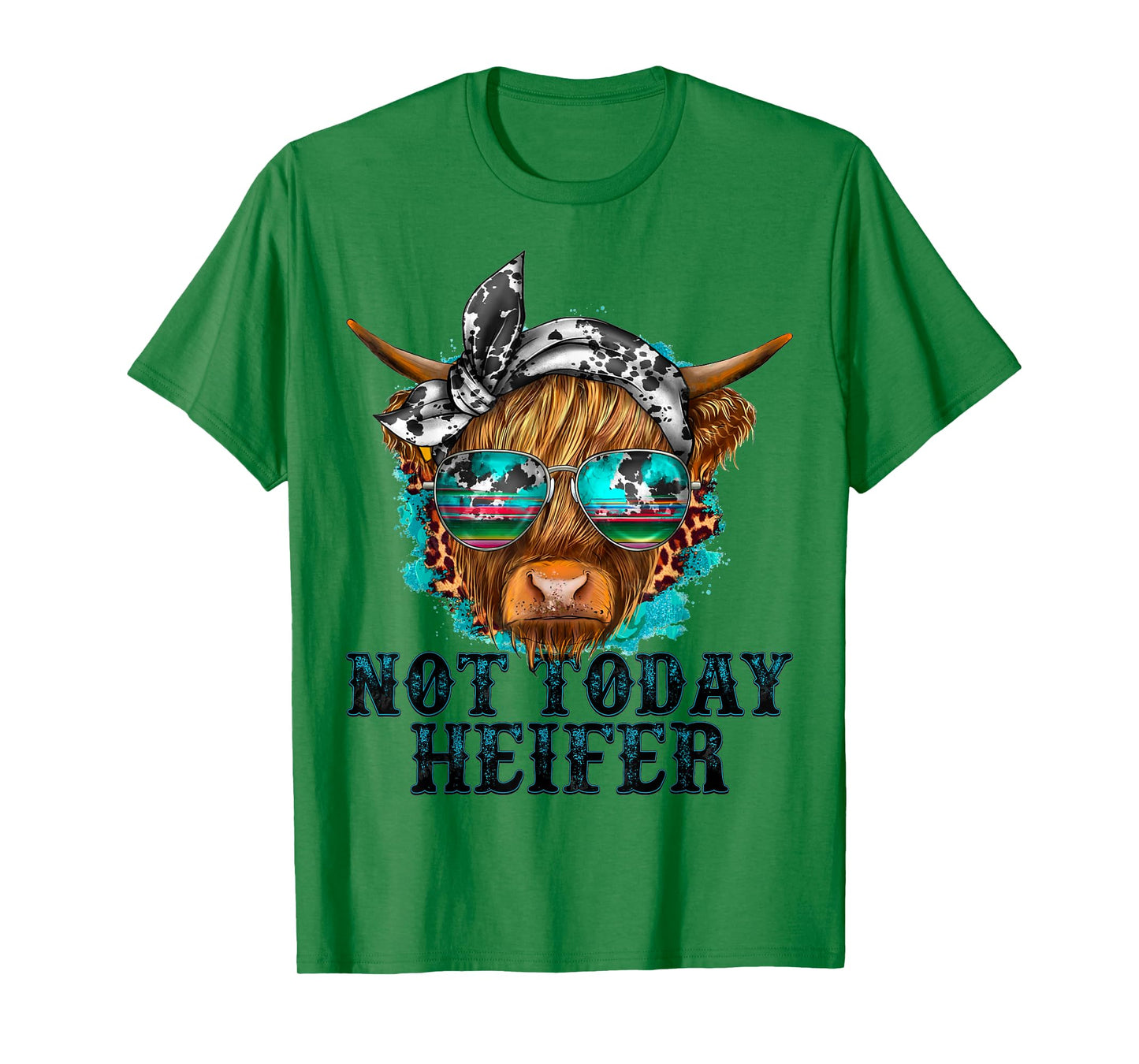 Not Today Heifer Western Country Longhaired Cow Animal Farm T-Shirt