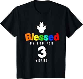 3rd Birthday Christian gift Blessed by God for 3 years old T-Shirt