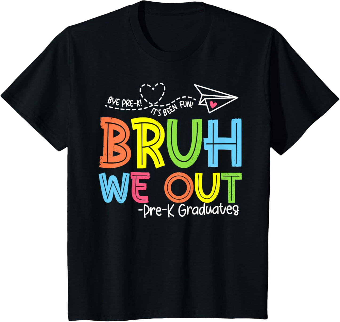 Kids Bruh We Out Pre-K Preschool Last Day Of School Graduate 2025 T-Shirt