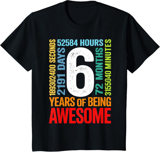 Kids 6th Birthday 6 Years Old 72 Months Boys Girls Retro Vintage T-Shirt