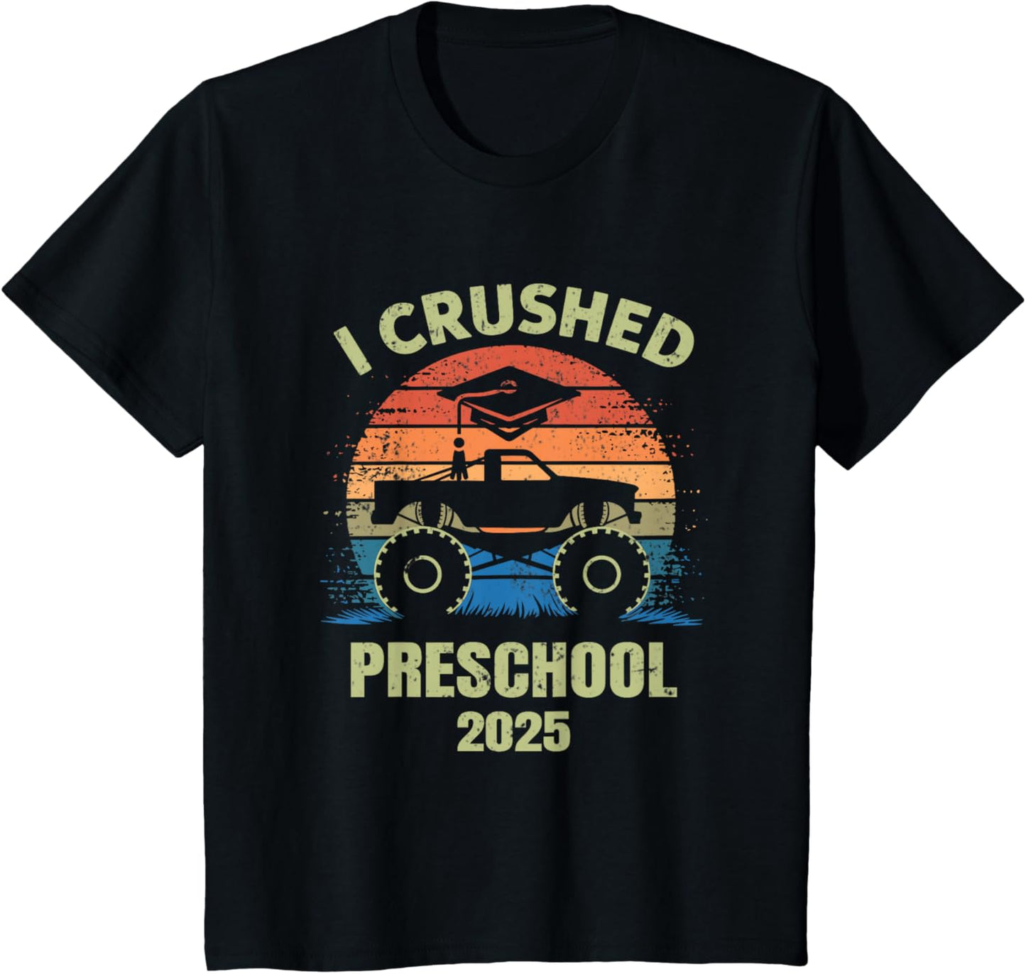 Kids I Crushed Preschool 2025 Pre-K Grad 2025 T-Shirt