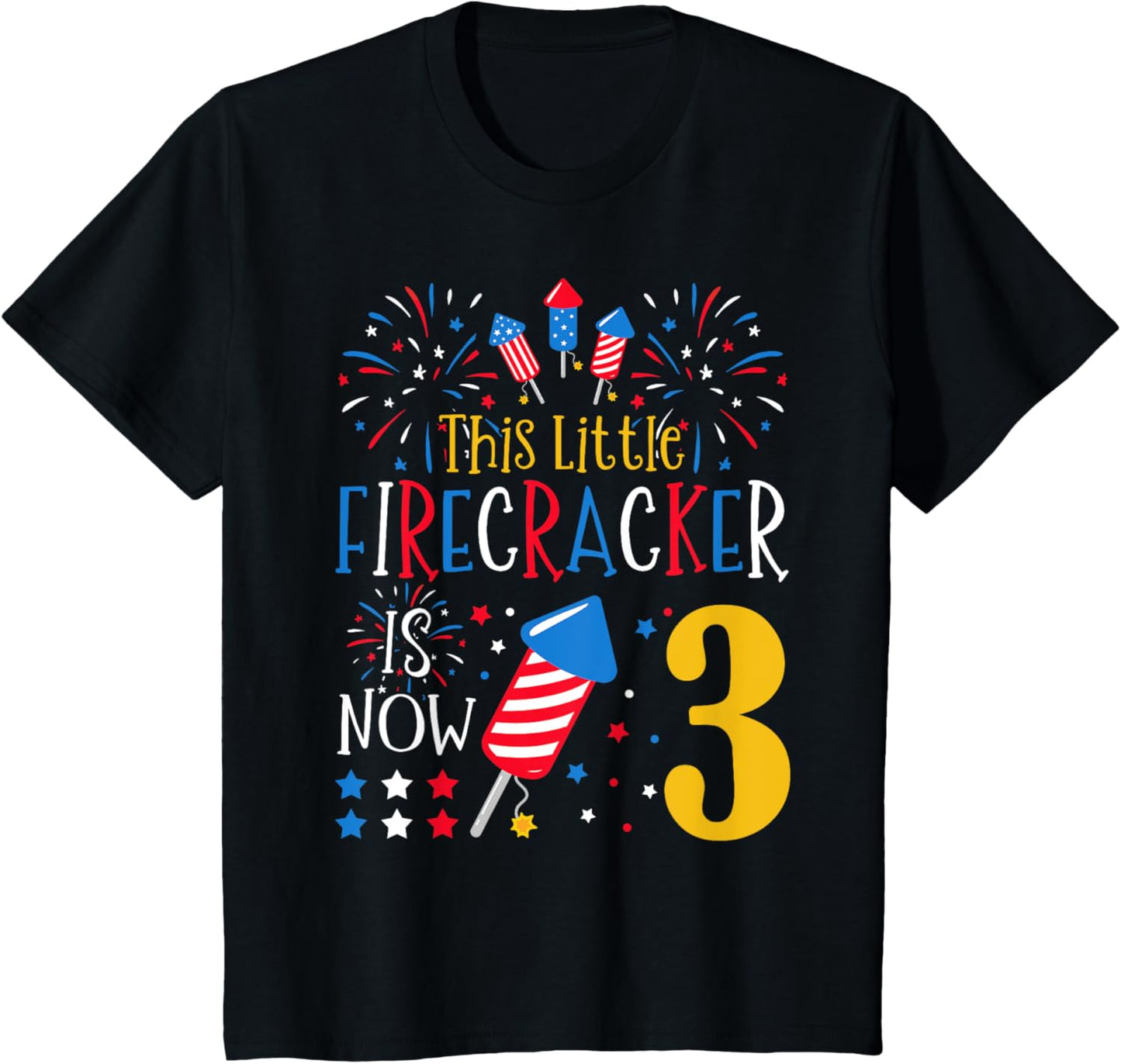 Kids This Little Firecracker Is Now 3 4th of July 3rd Birthday T-Shirt