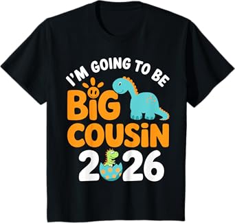 Kids Im Going to be Big Cousin 2026 T-Shirt