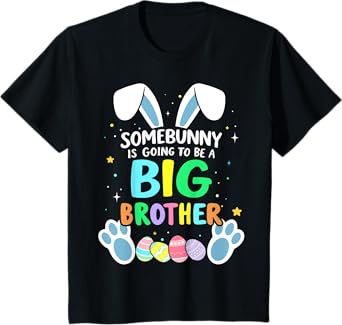Kids Somebunny is going to be a big brother for easter baby T-Shirt