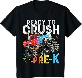 Ready To Crush Pre-K First Day of Preschool Monster Truck T-Shirt