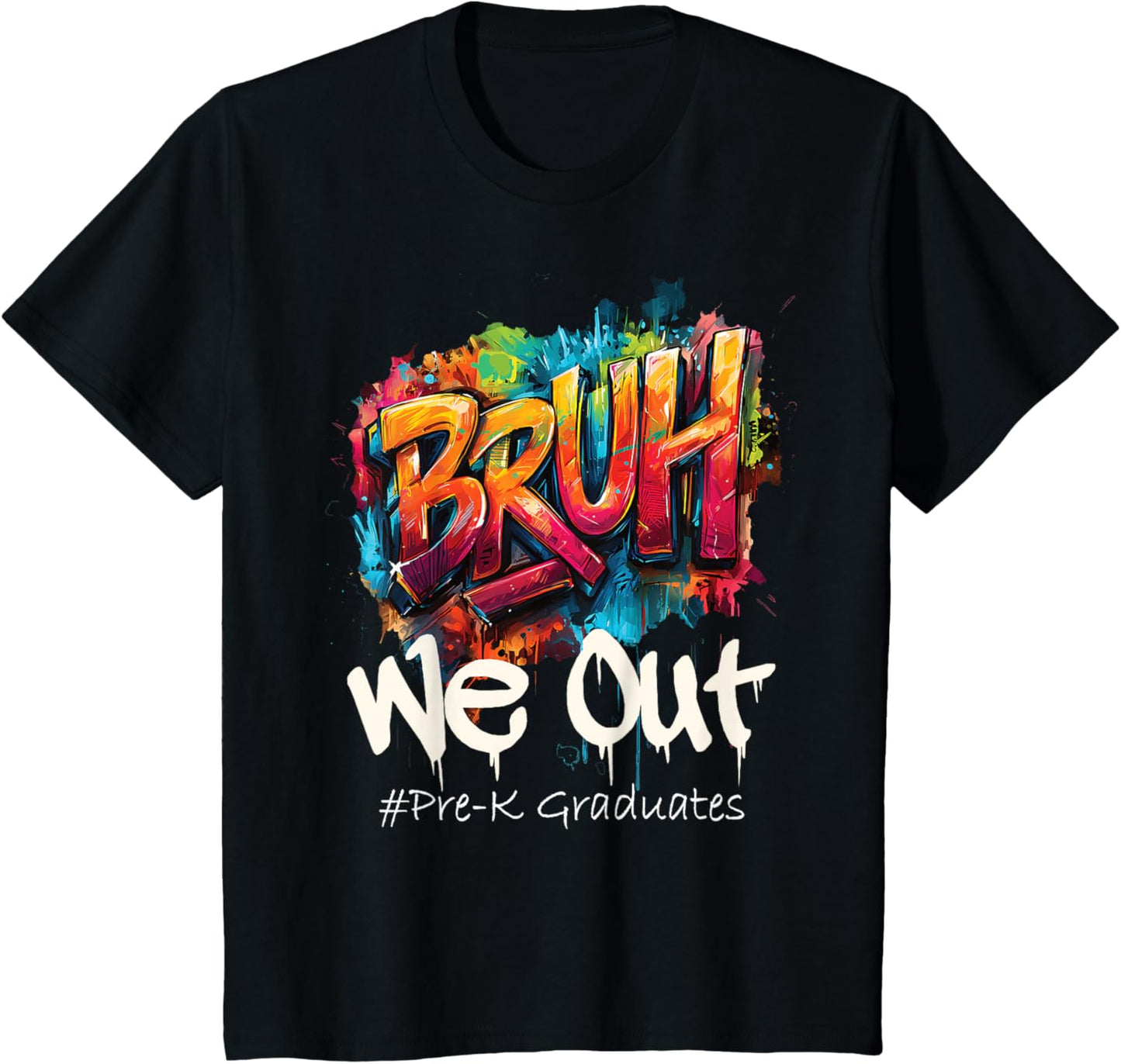 Kids Bruh We Out Pre-K Graduation Preschool 2025 Boys Girls Grad T-Shirt