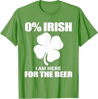 0% Irish Im Here for the Beer St Patricks Day T-Shirt