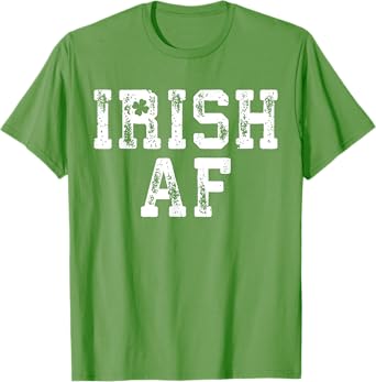 Irish AF Shirt Vintage Irish Men Women St Patricks Day T-Shirt