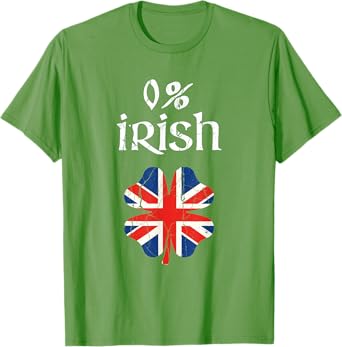 0 Percent Irish British Apparel, St Patricks Day Shamrock T-Shirt