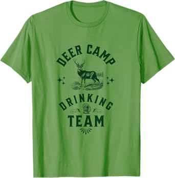 Deer Camp Drinking Team - Funny Hunting T-Shirt