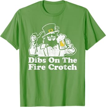 Funny Dibs On The Fire Crotch Leprechaun St Patrick's Day T-Shirt