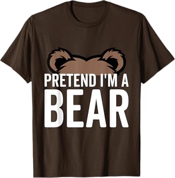 Pretend I'm A Bear Lazy Halloween Costume Halloween party T-Shirt