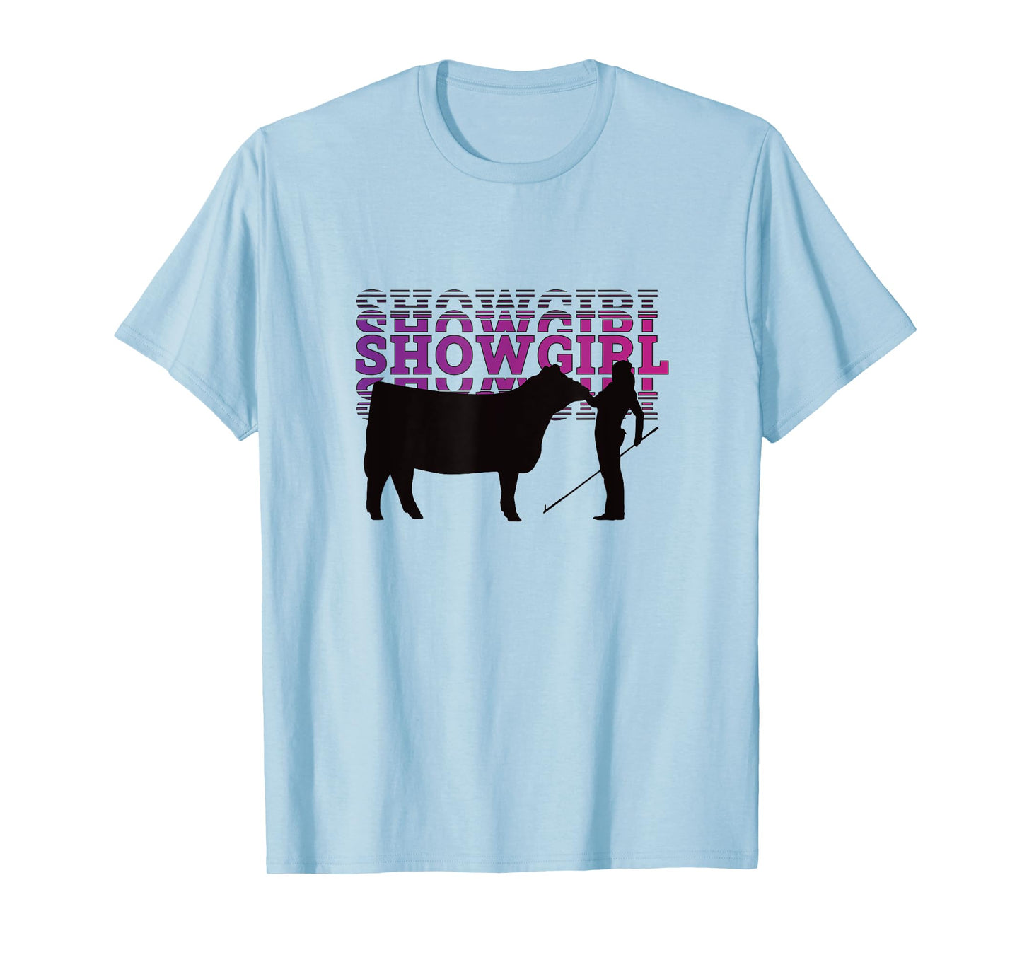 Showgirl Livestock Cattle Showing - Fun Show Cattle T-Shirt