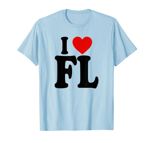 I HEART LOVE FL FLORIDA T-Shirt