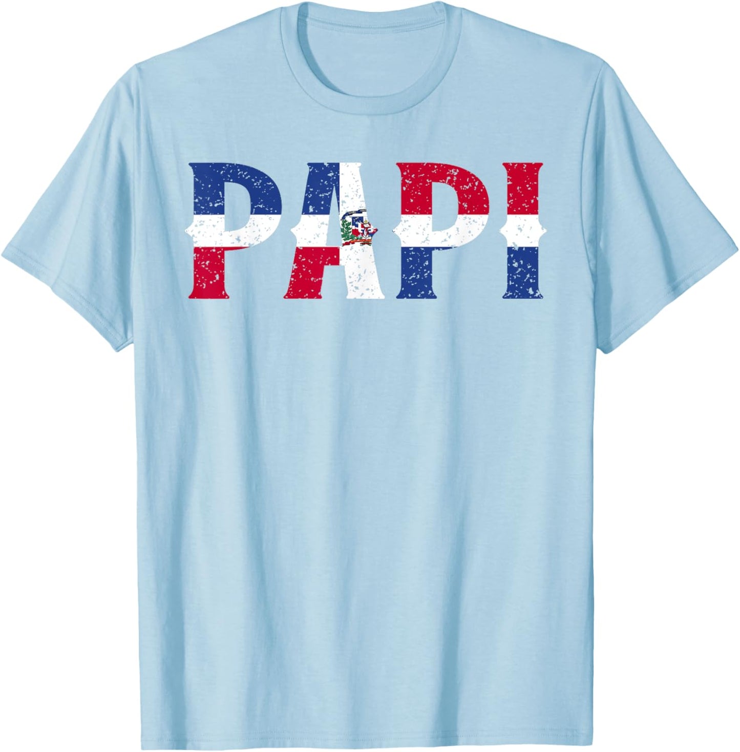 PAPI Dominican Republic Flag Father's Day Patriotic Pride T-Shirt