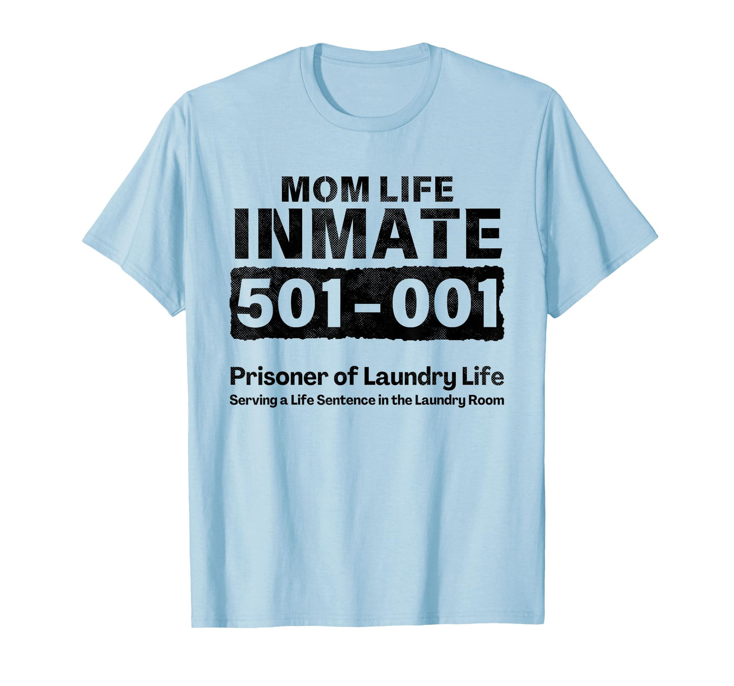 Mom Life Prisoner Inmate Funny Jail Halloween Costume T-Shirt