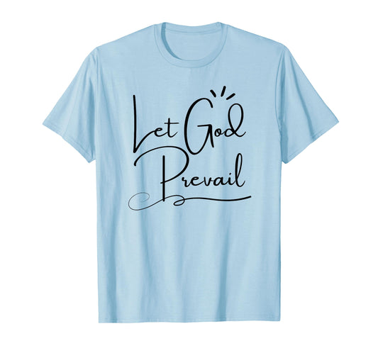 Christian Let God Prevail Graceful T-Shirt