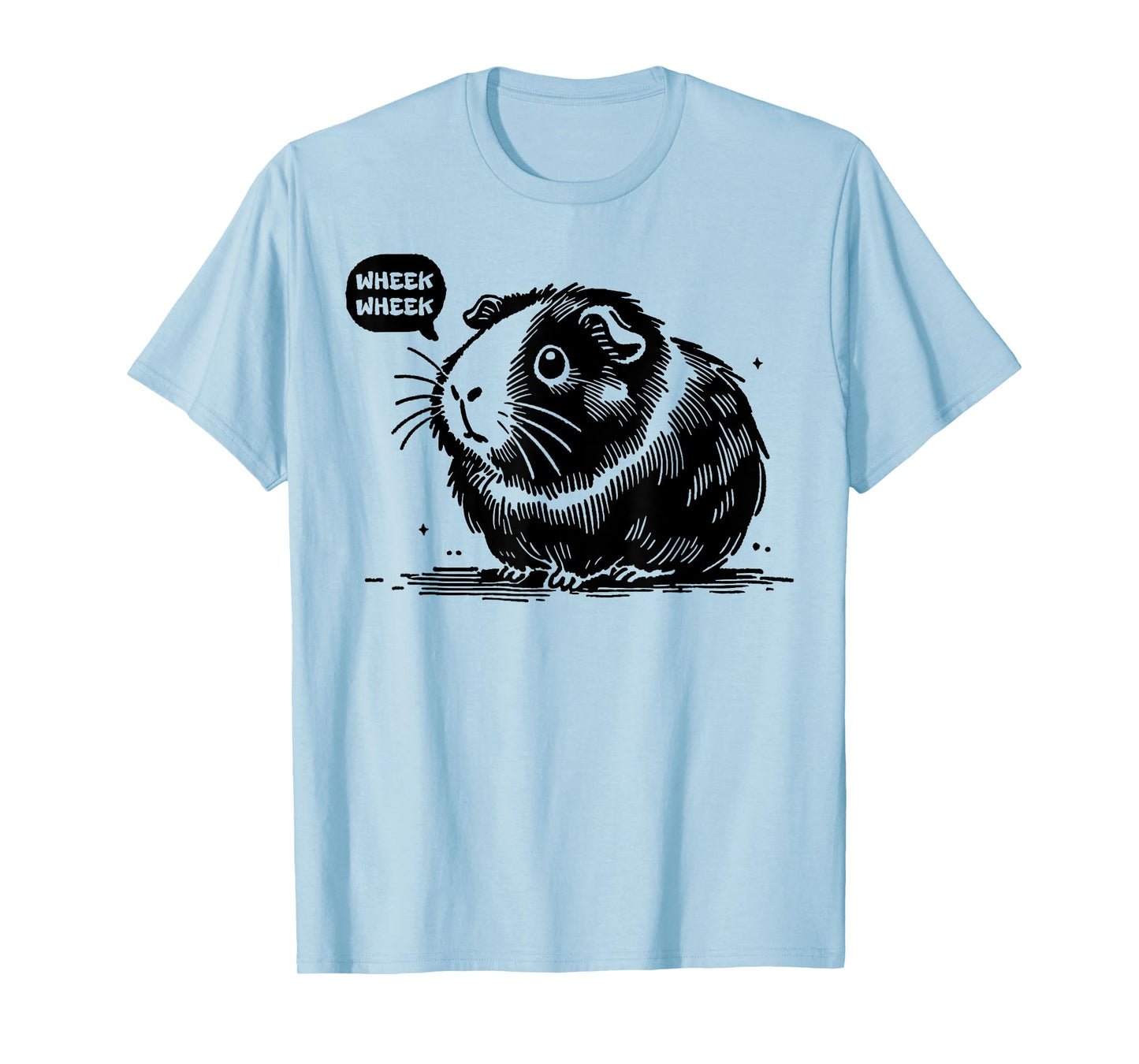 Cute Guinea Pig Wheek Wheek Sounds Guinea Pig Lover Funny T-Shirt