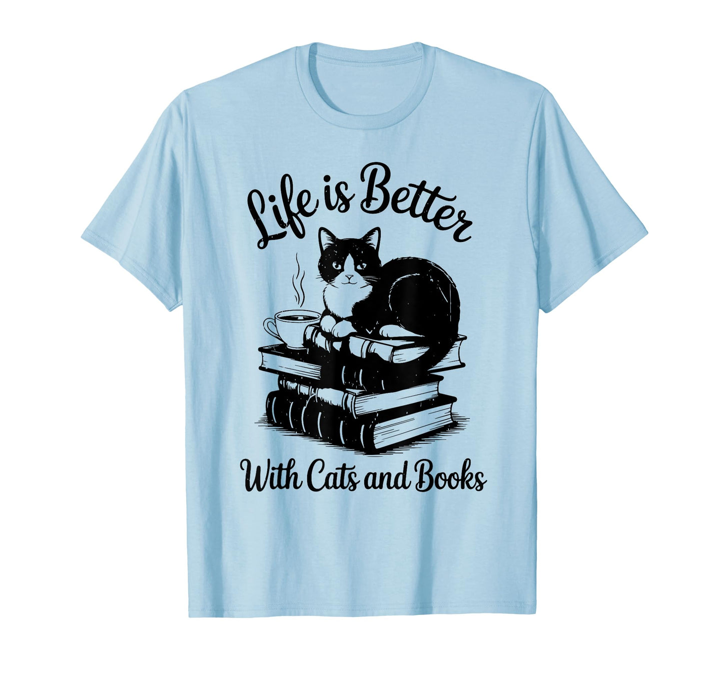 Life is Better with Cats & Books Funny Tuxedo Cat Mom Women T-Shirt