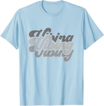 Vibing on All Blue Color Graphic T-Shirt