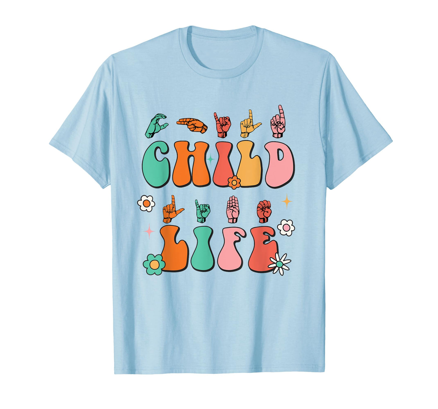 Retro Child Life ASL Play Therapy CLS Child Life Specialist T-Shirt