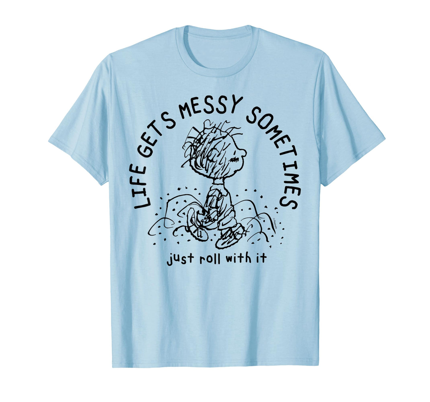 Peanuts - Pigpen Life Gets Messy Sometimes Just Roll With It T-Shirt
