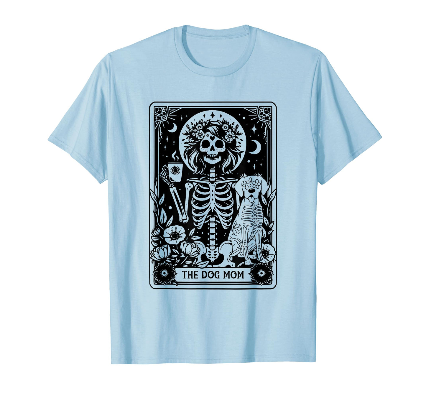 The Dog Mom Tarot Card Witchy Vibe Dog Lover Gift For Mother T-Shirt