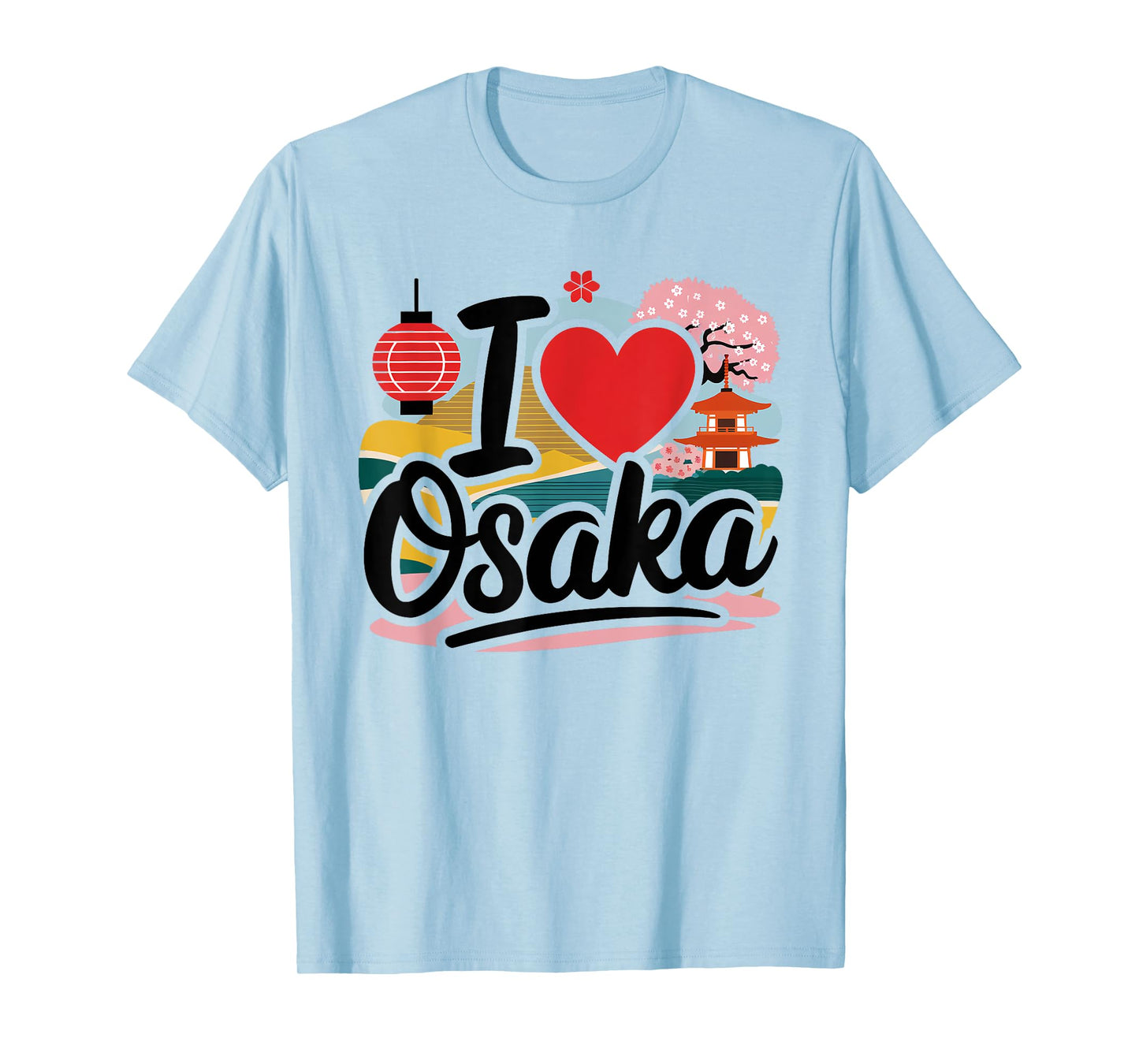 I Love Osaka Japan Sakura Japanese Cherry Blossom Temple T-Shirt