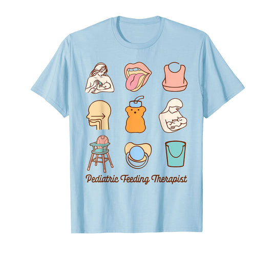 Pediatric Feeding Therapy OT SLP Pediatric Feeding Therapist T-Shirt