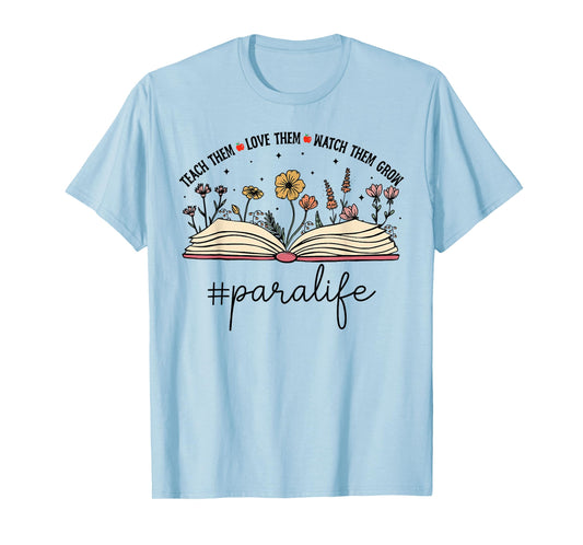 Paraprofessional Shirt For Women Wildflowers Para Life T-Shirt