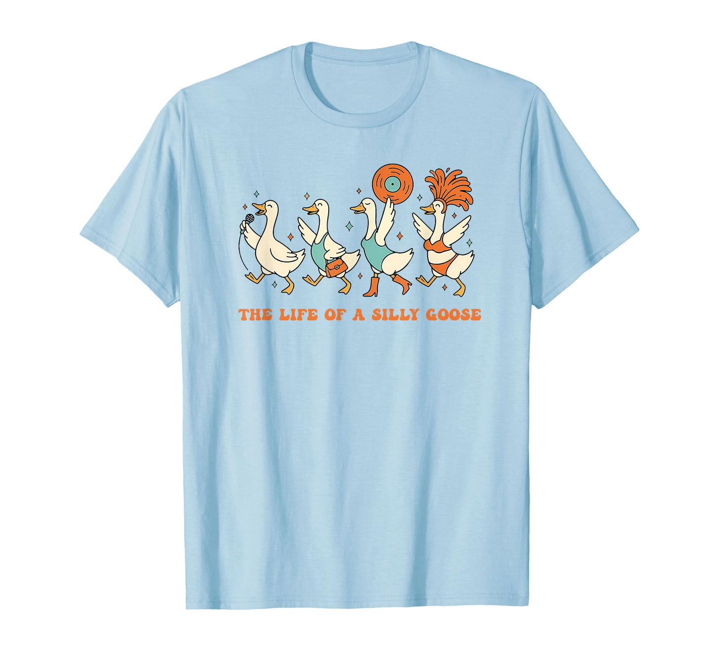Funny The Life of a Silly Goose Retro Goose Meme Show Girl T-Shirt