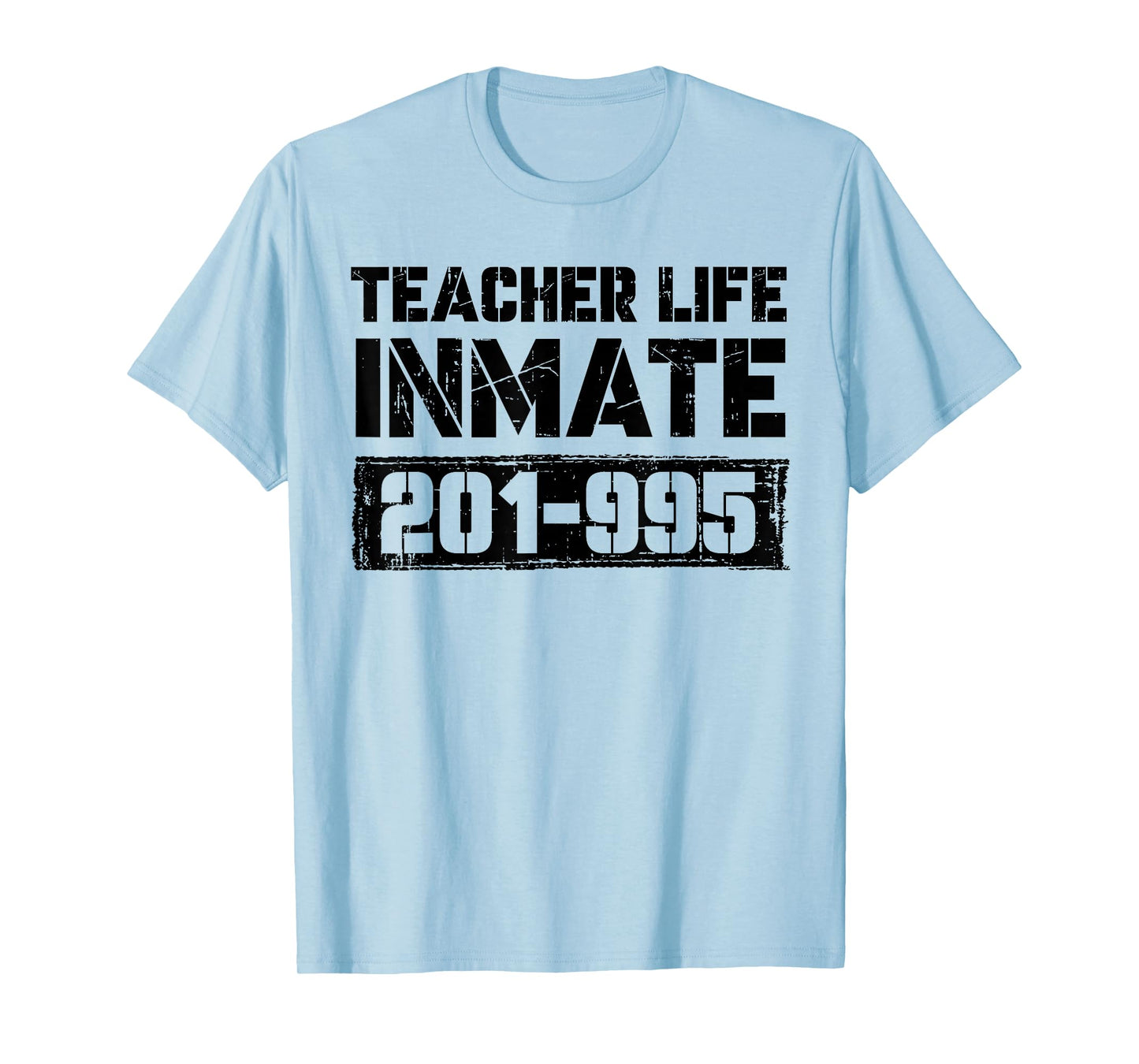 Teacher Life Jail Inmate Funny Prisoner Halloween Costume T-Shirt