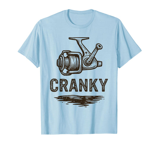 Cranky Funny Fishing Gifts Fishing Day T-Shirt