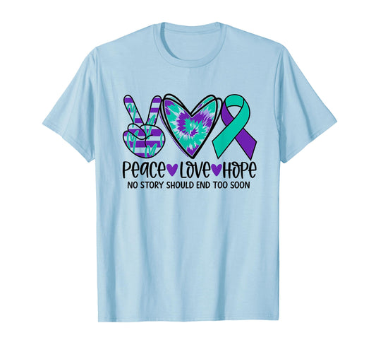 No story should end too soon Suicide Prevention Awareness T-Shirt