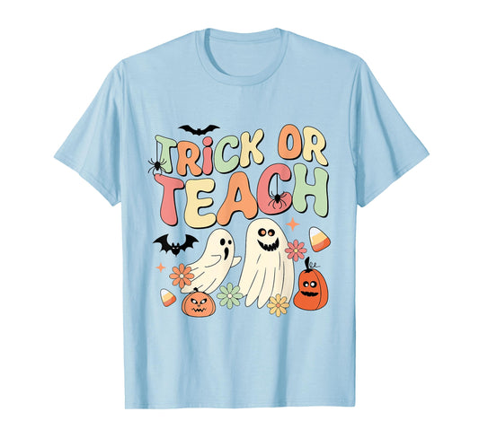 Trick or Teach Ghost Halloween Teacher Life Spooky Season T-Shirt