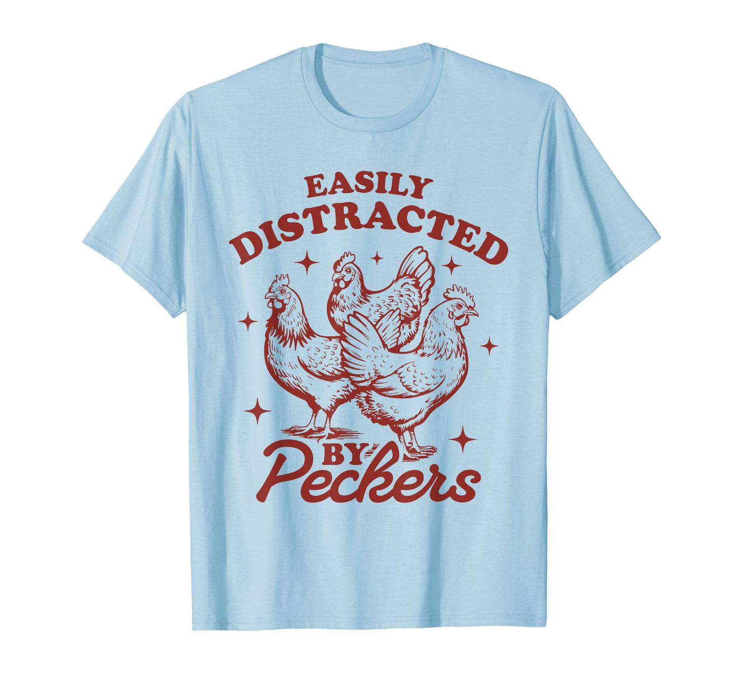 Easily Distracted By Peckers Farmhouse Chicken Vintage T-Shirt