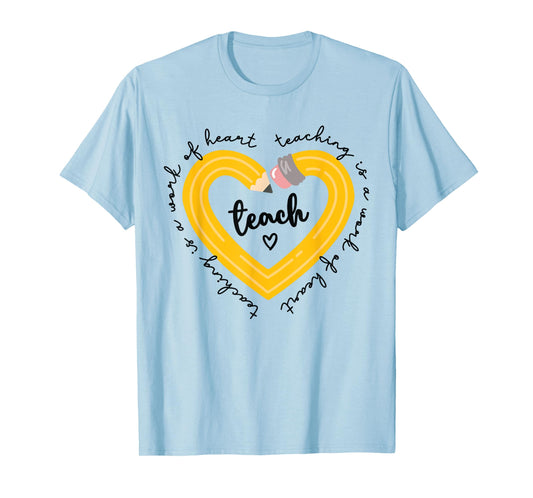 Pencil Retro Teaching Is A Work Of Heart Funny Teacher Life Men Women Kids T-Shirt