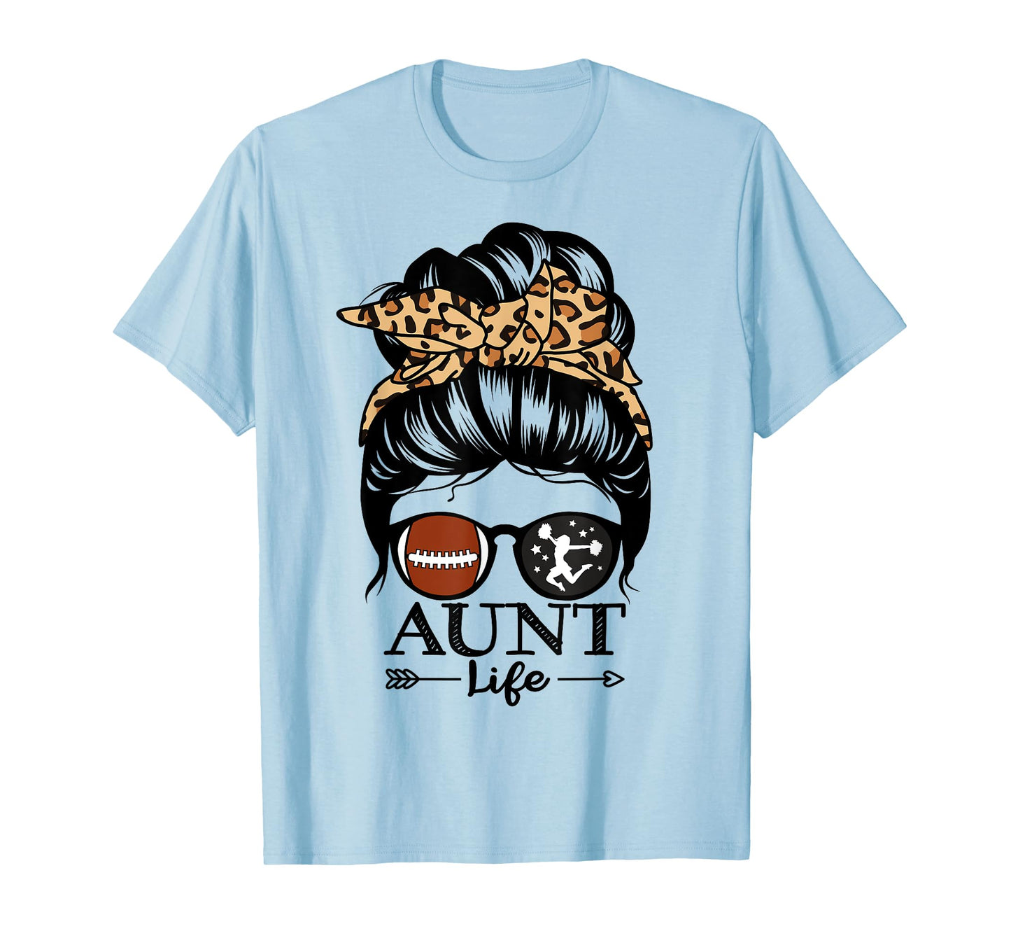 Aunt Life Messy Bun Hair Funny Football Cheer Aunt T-Shirt